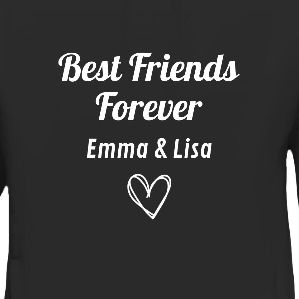 Best Friends Forever - Sweat à capuche personnalisé
