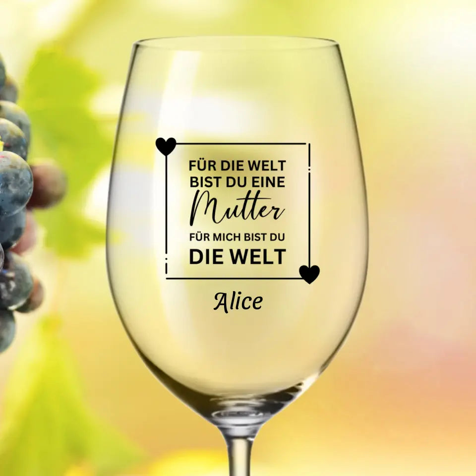 Mutter meine Welt - Personalisiertes Weinglas