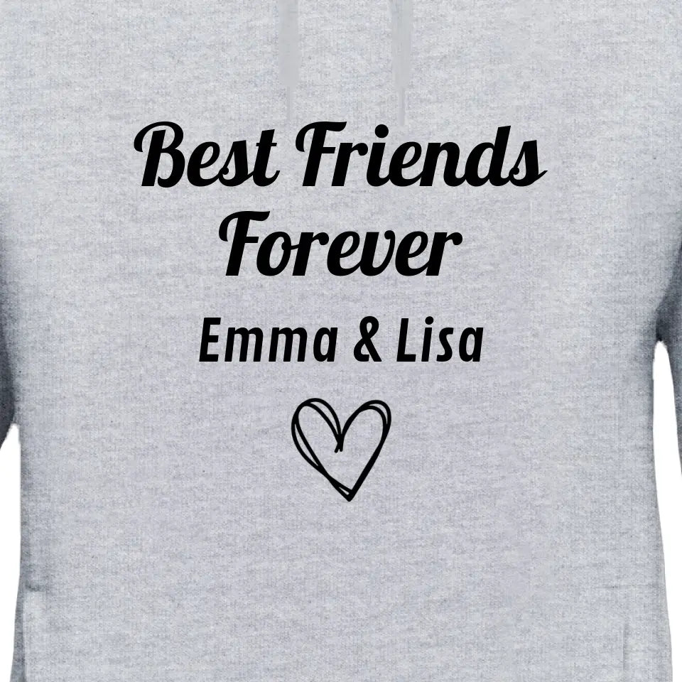 Best Friends Forever - Sweat à capuche personnalisé