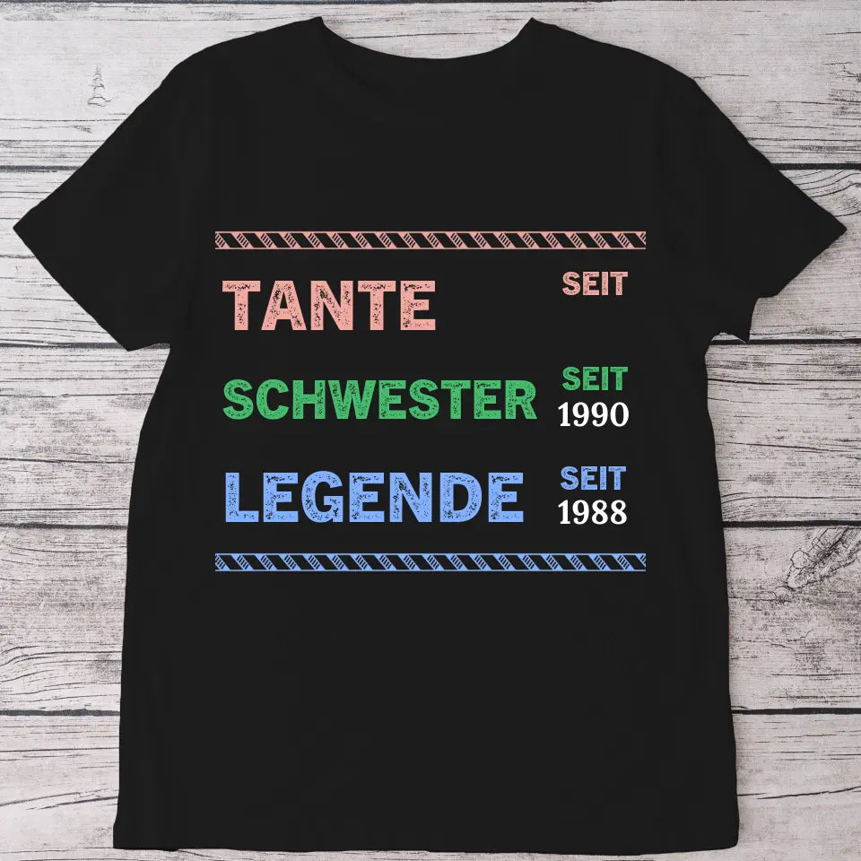 Legende Tante - Personalisiertes T-Shirt