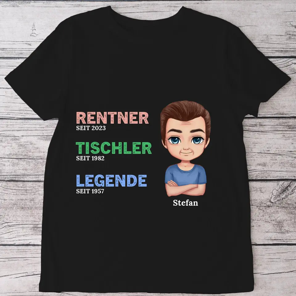 Rentner die Legende - Personalisiertes T-Shirt